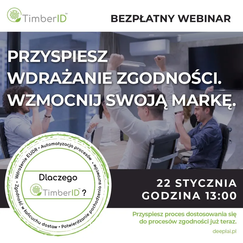 Timber ID: “Przyspiesz wdrażanie zgodności. Wzmocnij swoją markę